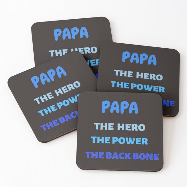 Item preview, Papa The Hero The Power The Back Bone  designed and sold by DeeCeeFashion.