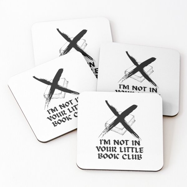 Item preview, Im Not In Your Little Book Club designed and sold by BookOfE.