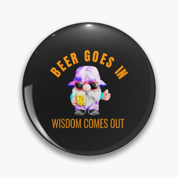 Artikelvorschau, Beer Goes In Wisdom Comes Fathers Day entworfen und verkauft von Corelli87.