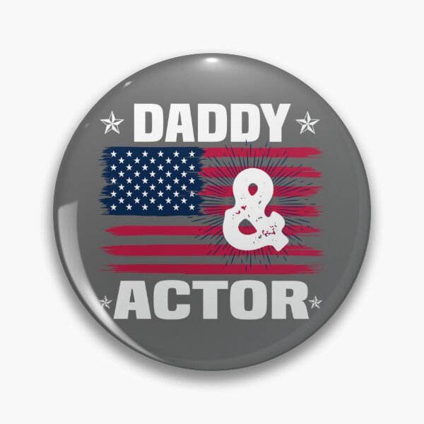 Item preview, Actor Quote Actor Lover Fathers Day Daddy Actor Essential designed and sold by CamdenSipes00.