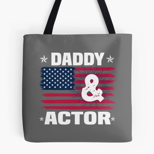 Item preview, Actor Quote Actor Lover Fathers Day Daddy Actor Essential designed and sold by CamdenSipes00.