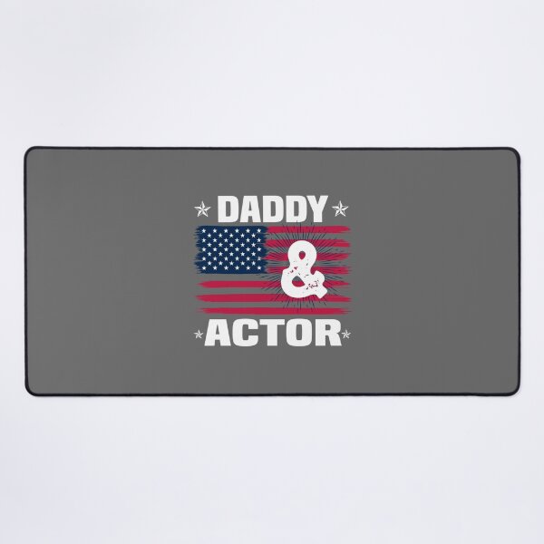 Item preview, Actor Quote Actor Lover Fathers Day Daddy Actor Essential designed and sold by CamdenSipes00.