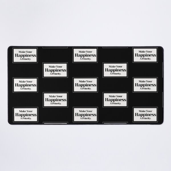 Item preview, Make Your Happiness A Priority. designed and sold by PostiveText.