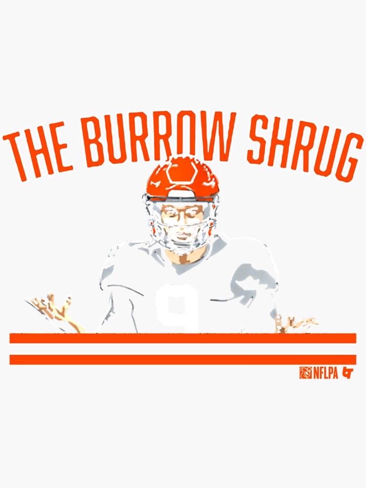 The Joe Burrow Shrug shirt, hoodie, sweatshirt and tank top