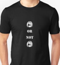 Nier Automata 2B or not 2B Unisex T-Shirt
