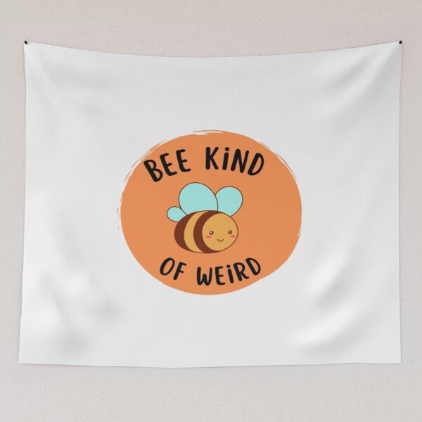 Item preview, Be Kind Of Weird Funny meme designed and sold by Nero9o.