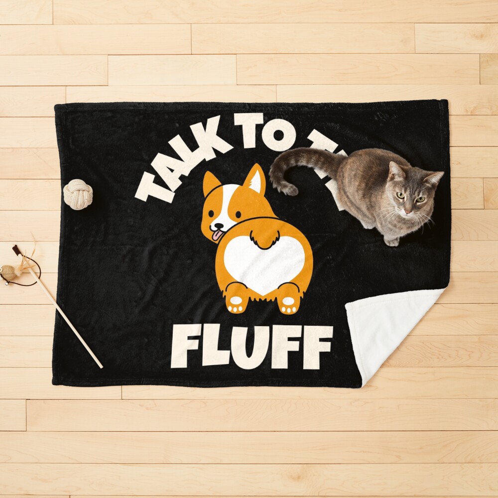 talk to the fluff cute funny corgi Pet Blanket