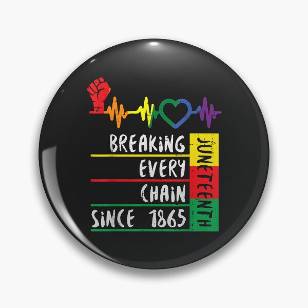 Item preview, Juneteenth Breaking Every Chain Since 1865 Men Women Kids designed and sold by Corelli87.
