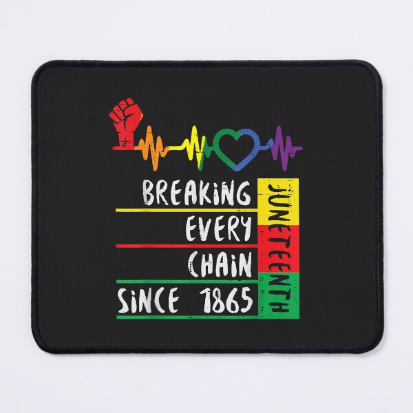 Item preview, Juneteenth Breaking Every Chain Since 1865 Men Women Kids designed and sold by Corelli87.