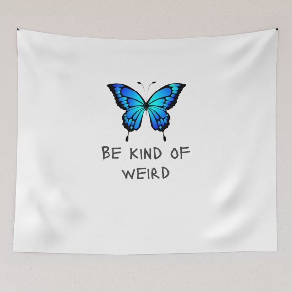 Item preview, Be Kind Of Weird Funny meme designed and sold by Nero9o.