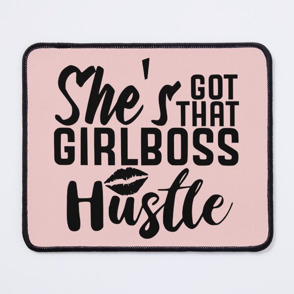Item preview, She's Got That Girl Boss Hustle designed and sold by Froyd Wess.