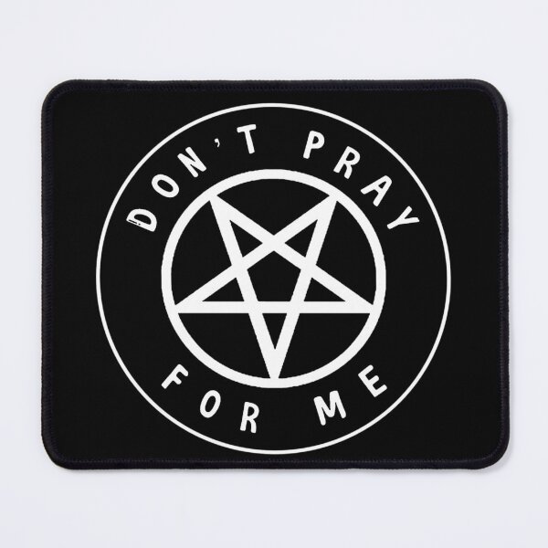 Artikelvorschau, Bete nicht für mich Pentagramm-Design entworfen und verkauft von M. Stringer.