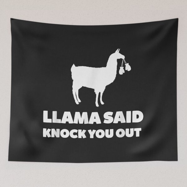 Item preview, Llama Said Knock You Out - Funny Martial Arts Animal designed and sold by Corelli87.