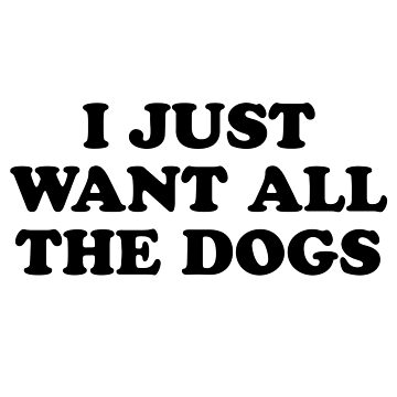Artwork thumbnail, ALL THE DOGS by MadEDesigns