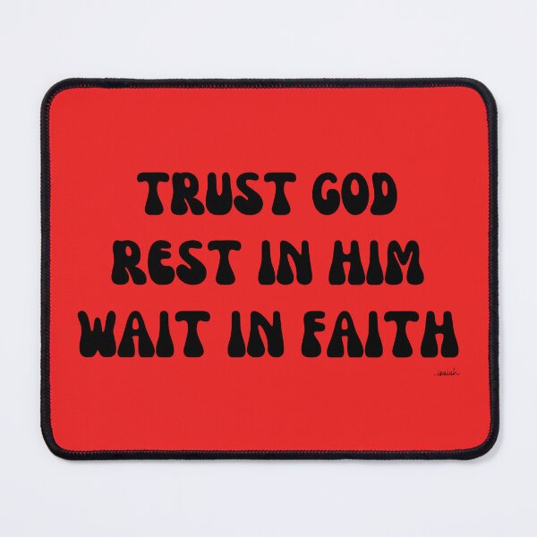 Item preview, TRUST, REST AND WAIT... designed and sold by GODLOVES by Isaiah .