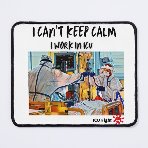 Item preview, I CAN'T KEEP CALM, I WORK IN A ICU TEAM designed and sold by ICU-FIGHT.