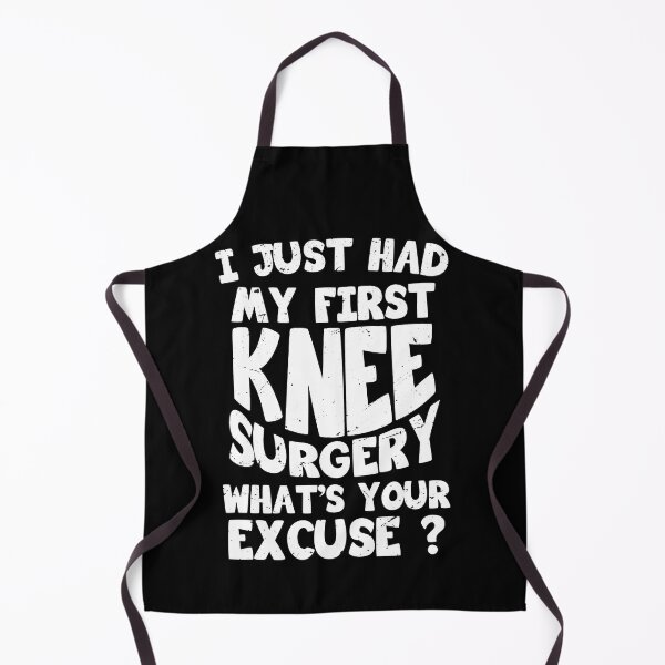 Item preview, I just had my first knee surgery, what's your excuse ? knee surgery gift, knee recovery designed and sold by anodyle.