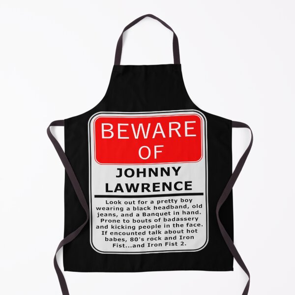 Item preview, Beware of Johnny Lawrence designed and sold by Amanda Baez.