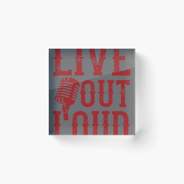 Item preview, Live out loud  designed and sold by Evangeline11.