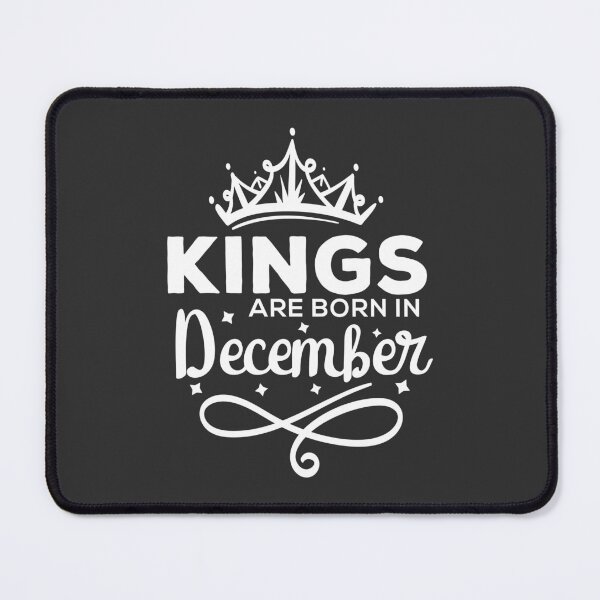 Item preview, Kings Are Born In December designed and sold by Vexel Studio.