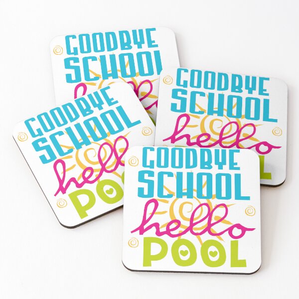Item preview, Goodbye school hello pool designed and sold by kimart18.