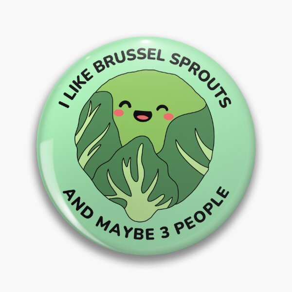 Item preview, i like brussel sprouts and maybe 3 people  designed and sold by champagnemoment.