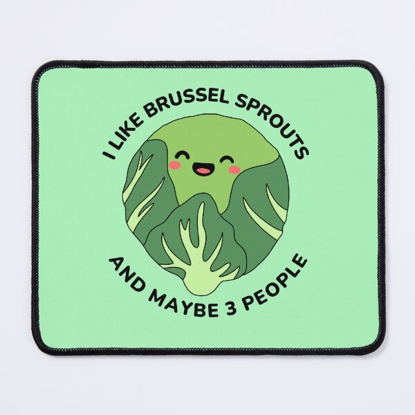Item preview, i like brussel sprouts and maybe 3 people  designed and sold by champagnemoment.