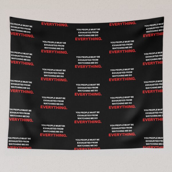 Item preview, You people must be exhausted watching me do everything. designed and sold by Sizwe Malindzisa.