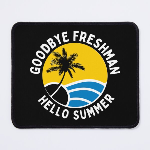 Item preview, Funny Quote For Last Day Of School: Goodbye Freshman Hello Summer designed and sold by AmeliaStore1.