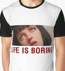 Life is boring (Pulp Fiction) - shirt phone and ipad case Graphic T-Shirt