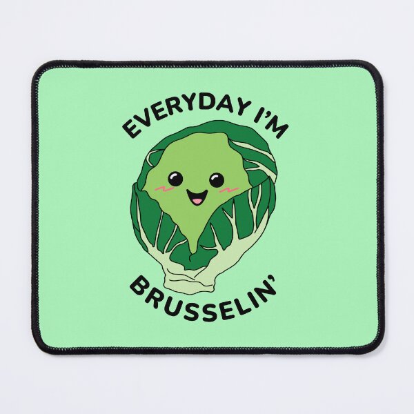 Item preview, everyday i'm brusselin designed and sold by champagnemoment.