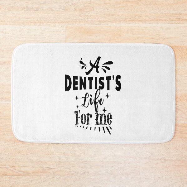 Item preview, A dentist's life for me designed and sold by TheFoolsGallery.
