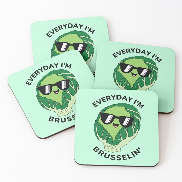 Item preview, everyday i'm brusselin cool brussel sprout designed and sold by champagnemoment.