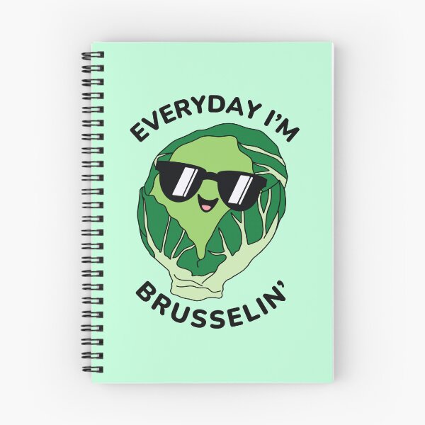 Item preview, everyday i'm brusselin cool brussel sprout designed and sold by champagnemoment.