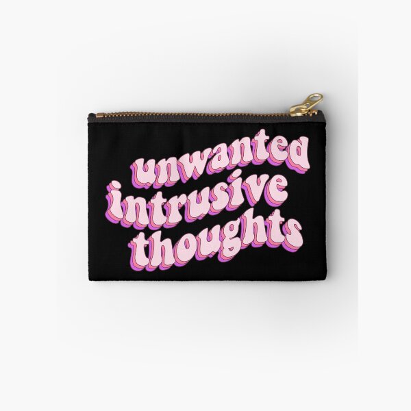 Item preview, Unwanted Intrusive Thoughts designed and sold by Wishinglob.