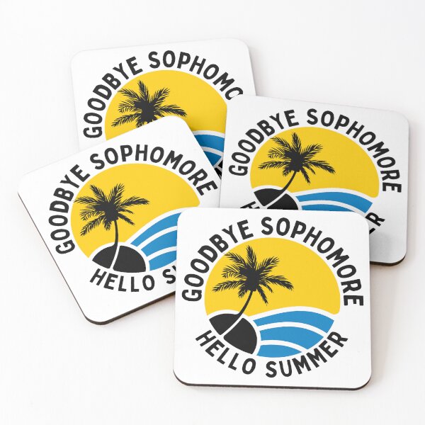 Item preview, Funny Quote For Last Day Of School: Goodbye Sophomore Hello Summer designed and sold by AmeliaStore1.