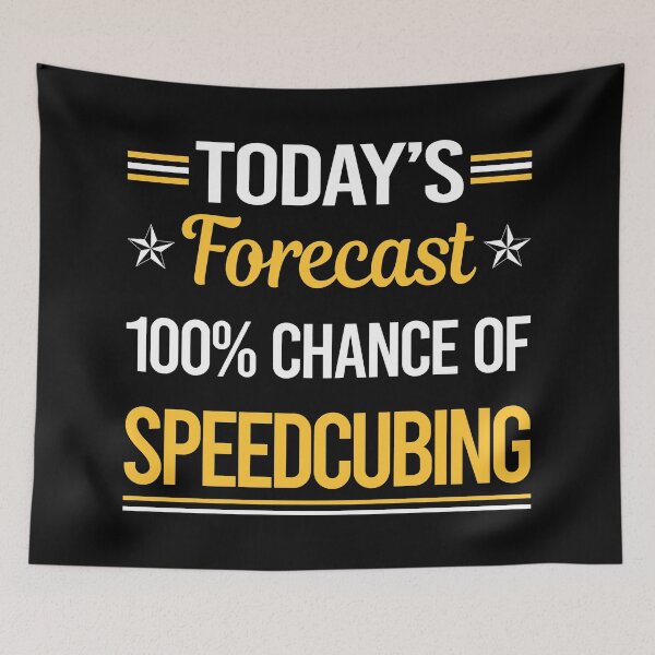 Item preview, Funny Today's Forecast Speedcubing Speedcube Speedcuber Speed Cubing designed and sold by TroyaBrewer.