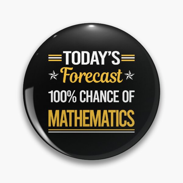 Artikelvorschau, Funny Today's Forecast Mathematics Math Maths entworfen und verkauft von TroyaBrewer.