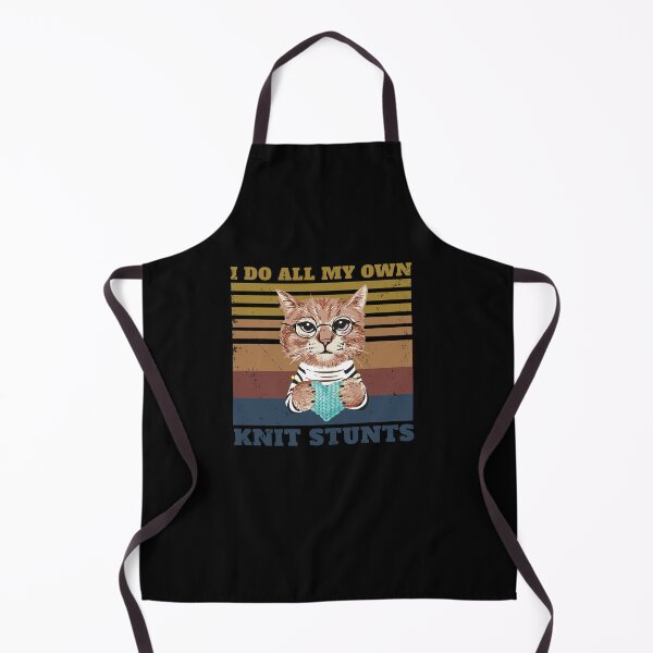 Item preview, I Do All My Own Stunts Funny Knitting For Knitters Cat Lover designed and sold by StrongShirts.