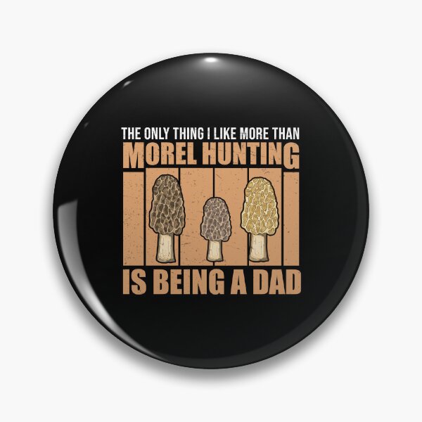 Item preview, Edible Mushroom Hunting For A Mycologist Morel Hunter Dad designed and sold by StrongShirts.