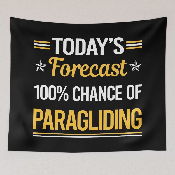 Item preview, Funny Today's Forecast Paragliding Paraglide Paraglider designed and sold by TroyaBrewer.