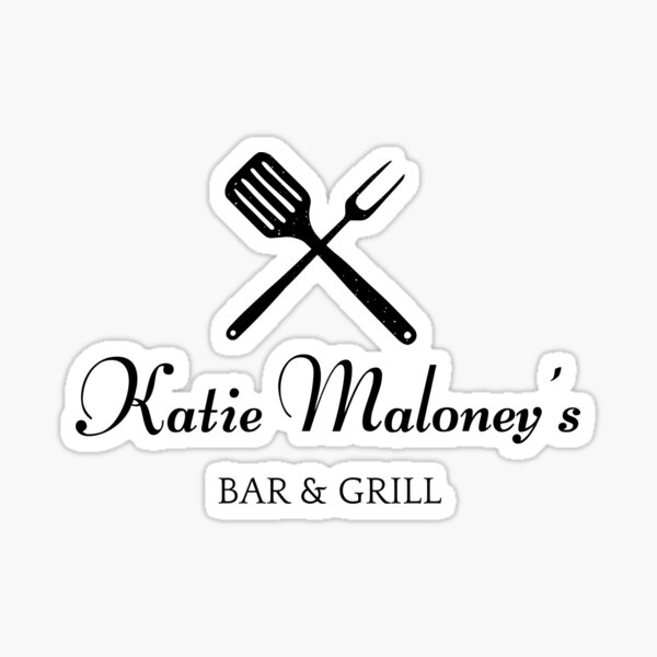 Item preview, Katie Maloney's Bar & Grill designed and sold by Spiffle.