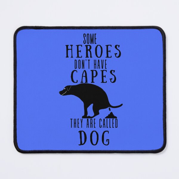 Item preview, Hero Dog Humor Dog Pooping designed and sold by Willyboy16.