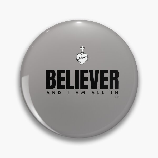 Item preview, BELIEVER - AND I AM ALL IN  designed and sold by GODLOVES by Isaiah .