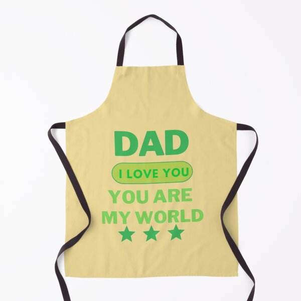Item preview,  Dad I love You ,You Are My World ,Happy Fathers Day  designed and sold by DeeCeeFashion.