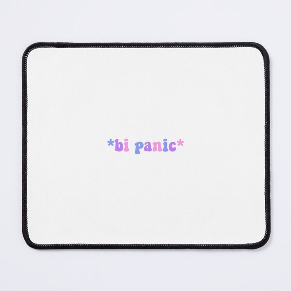 Item preview, bi panic quote designed and sold by designedbysym.