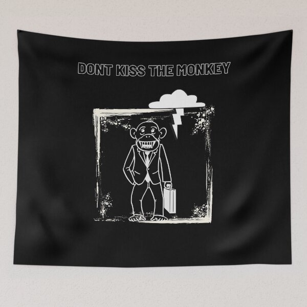 Item preview, dont kiss the monkey Exclusive designed and sold by matasraa.