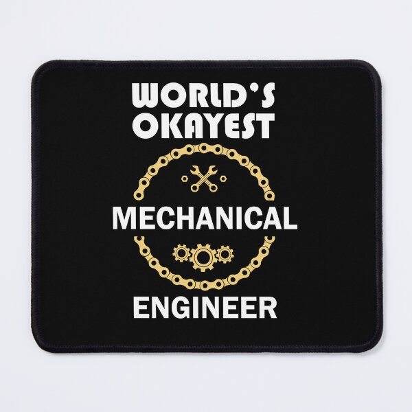 Item preview, World's okayest mechanical engineer designed and sold by Chad6438.