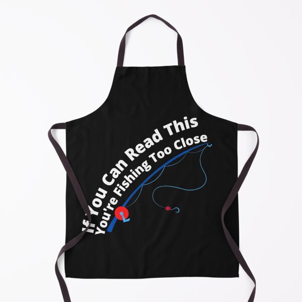 Item preview, If You Can Read This You're Fishing Too Close Tshirt Funny Fisherman designed and sold by zakahero.