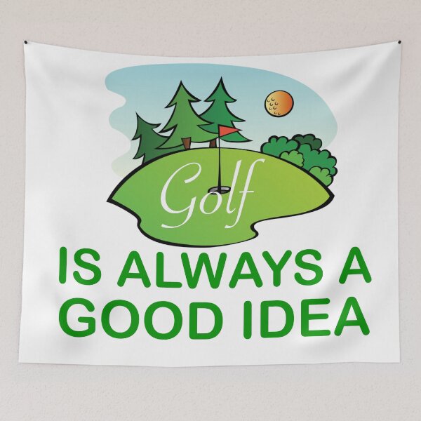 Item preview, GOLF IS ALWAYS A GOOD IDEA designed and sold by CalliopeSt.